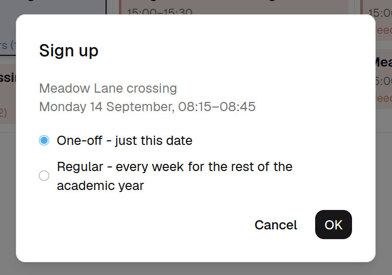 The sign-up dialog for a slot, with a choice between a one-off date and a regular weekly commitment